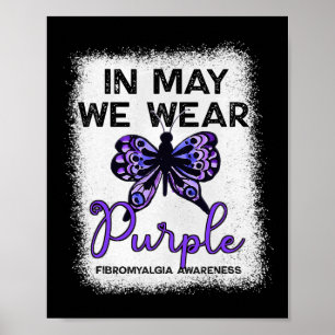 Informationstanke i Fibro i maj Bära Lila Butt Poster