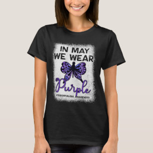 Informationstanke i Fibro i maj Bära Lila Butt T Shirt