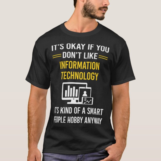 Informationsteknik för smarta personer t shirt (Framsida)