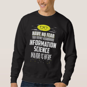 Informationstekniken har ingen rädsla lång ärmad tröja