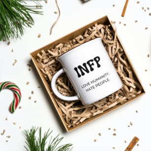 INFP MBTI Funny Mug with Black Text Coffee Mugg