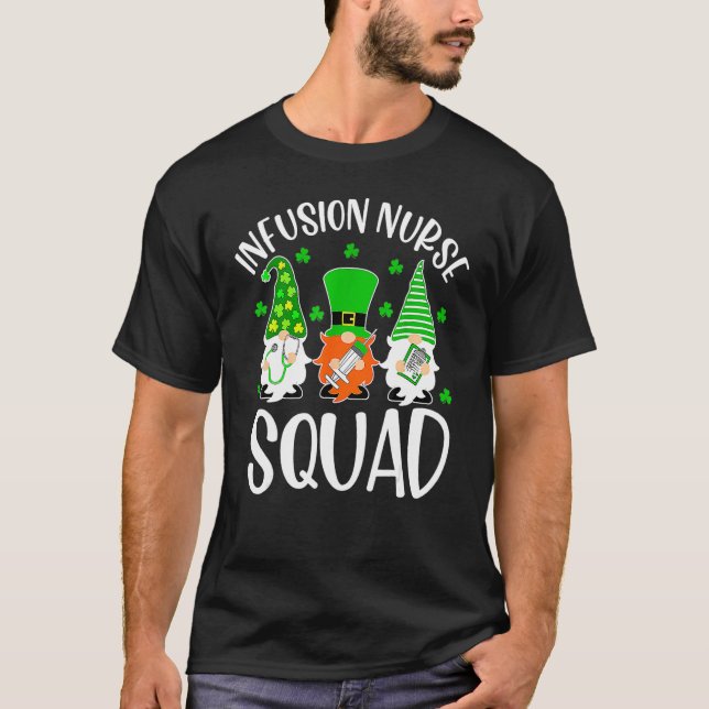 Infusion Nurse Squad Nursing St Patrick Day Gnomes T Shirt (Framsida)