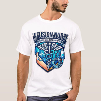 Infusionsjuksköterska som levererar vård IV-sköld T Shirt