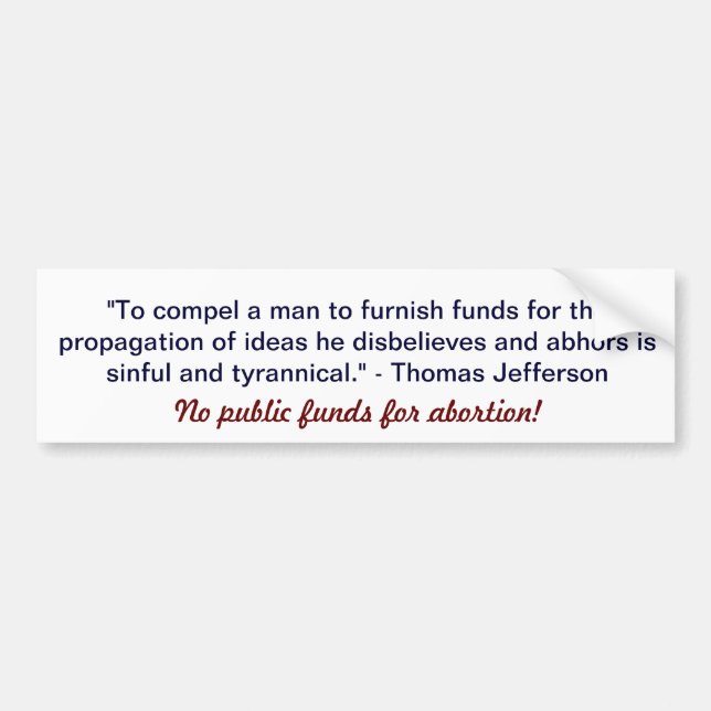 "Inga allmäna tillgångar för abort" bildekal (Framsidan)