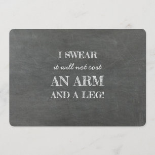 Inga Arm och Leg Funny Bridesmaid Frieri Inbjudningar