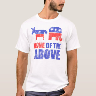 Inga av det ovannämnt t-shirt