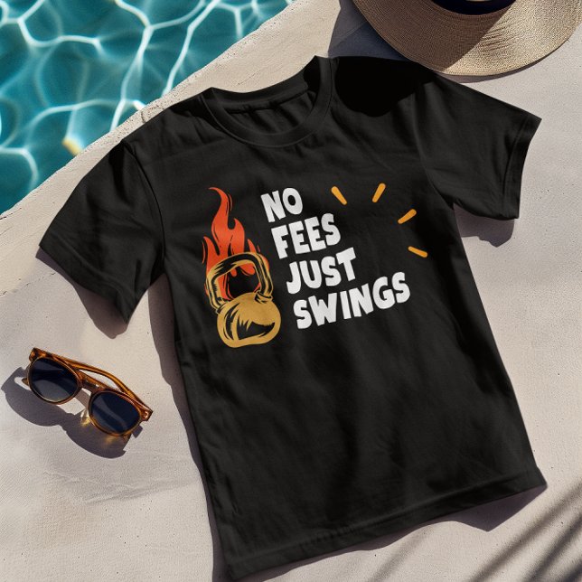 Inga avgifter bara swings - Lustigt Kettlebell Tsh T Shirt (Skapare uppladdad)