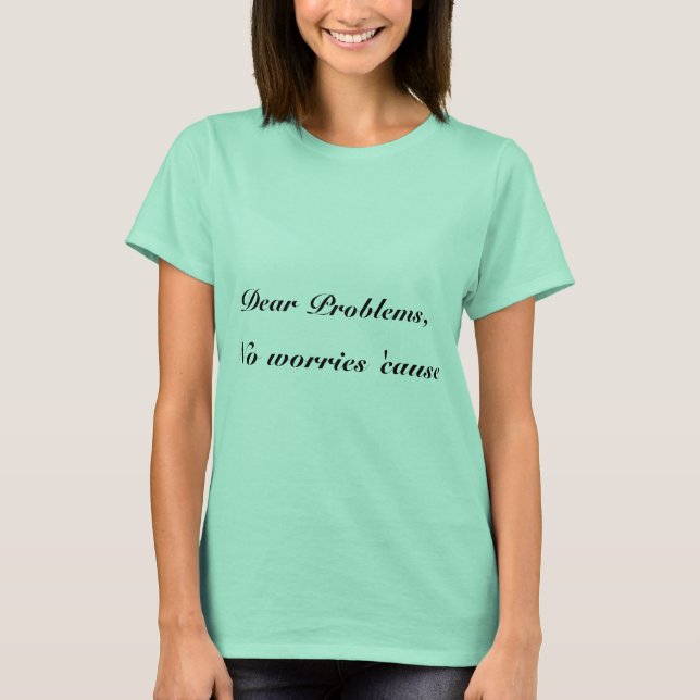 Inga bekymmer Kasta kvinnors T-shirt (Framsida)