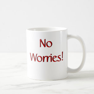 Inga bekymmer! Mugg w/Scripture