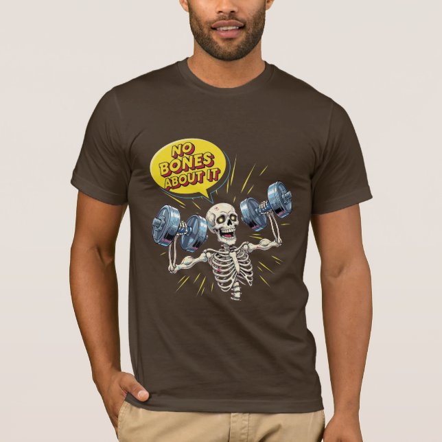 Inga ben om det - Rolig gym-skelett T Shirt (Framsida)