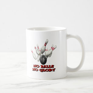 Inga bollar ingen härlighetbowling kaffemugg