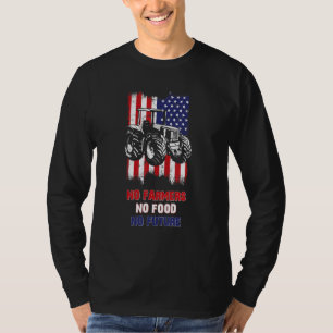 Inga bönder, ingen mat, ingen framtid, för passion t shirt