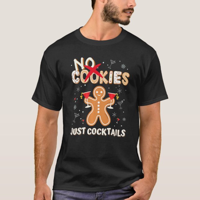 Inga Cookies Bara Cocktails Cute Pepparkaksgubbe X T Shirt (Framsida)