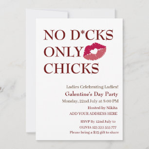 Inga D*cks endast Chickar Galentines dag Dam natt Inbjudningar