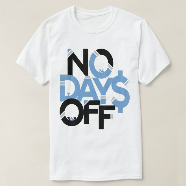 Inga dagar av kläder: svart, ljusblå och vit t shirt (Design framsida)