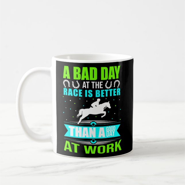 Inga dåliga dagar vid Tävling Track Horse Track Tä Kaffemugg (Vänster)