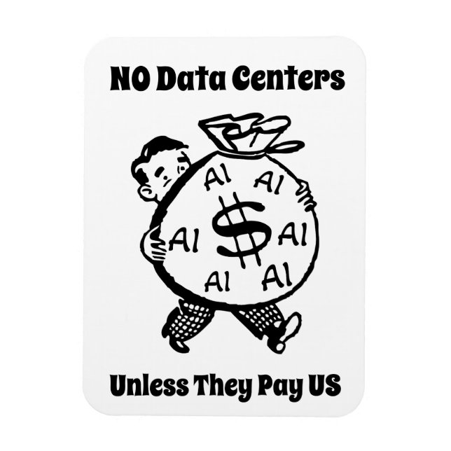 Inga datacenter om de inte betalar oss magnet (Vertikal)