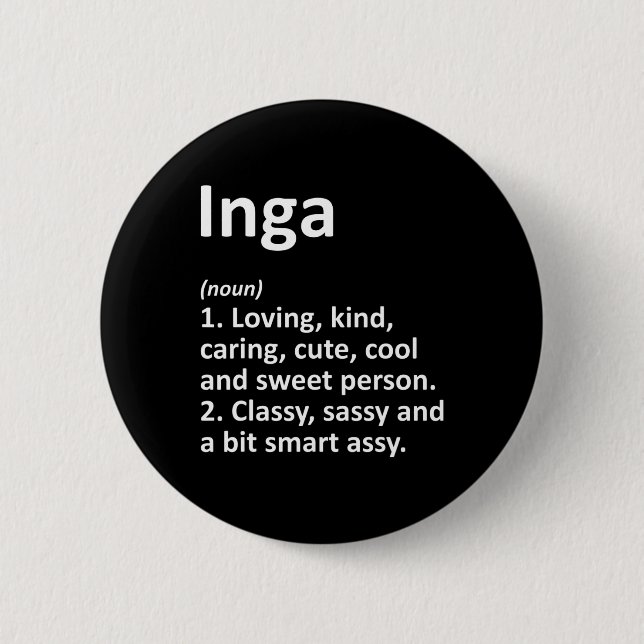 Inga Definition Personalized Name Funny Birthday G Knapp (Framsida)
