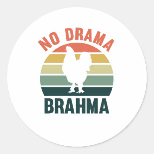 Inga Drama Brahma Chickens Tupp-kycklingägare Runt Klistermärke