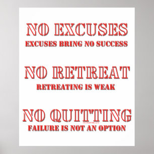 Inga Excuses. Poster