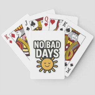 Inga felaktiga dagar Positiv solskensdesign" Casinokort