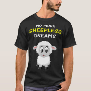 Inga fler får drömmer om att sova med kute får t shirt