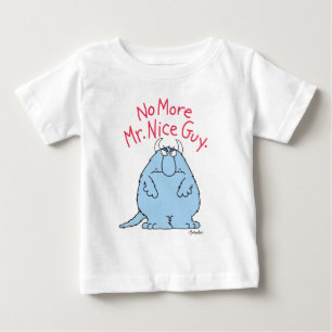 Inga fler, herr Nice Guy T Shirt