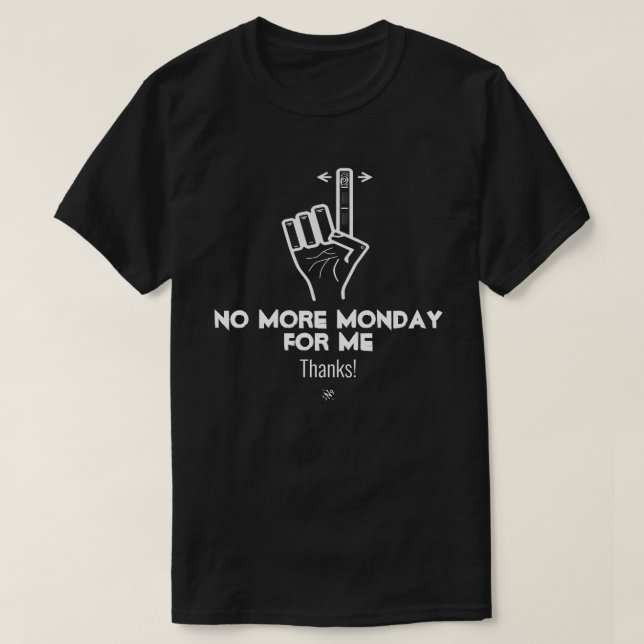 Inga fler måndag v2a t shirt (Design framsida)