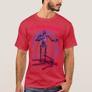 Inga fler människor Retro Robot Futurism 1 T Shirt