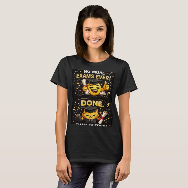 Inga fler prov någonsin Rolig examen design T Shirt (Hel framsida)