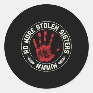 Inga fler stolen Sisters Mmiw saknar Ed Ingengent Runt Klistermärke