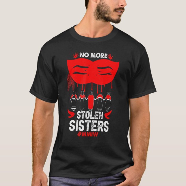 Inga fler stulna systrar Infödda amerikaner 9 T Shirt (Framsida)