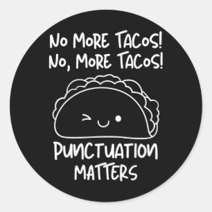 Inga fler Tacos Teckenproblem Rolig Taco Engl Runt Klistermärke