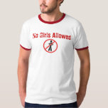 Inga flickor tillåtna t shirt<br><div class="desc">Nycklar till Hjort Camp! Nycklar till människans grotta! Nycklar till Bachelor Party Limo! Ett Rött förbudstecken med en kvinna på insidan. Ingen symbol (även kallad förbudsskylt, inget tecken, cirkelsymbol eller allmänt nej) är en cirkel med en diagonal linje genom den (som löper från överkant lämnat till grund höger) som omger...</div>