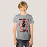 Inga flickor tillåtna tee shirt<br><div class="desc">Inga flickor tillät gåvor T-shirts, hoodies, Sweatshirts. Ett Rött förbudstecken med en kvinna på insidan. Ingen symbol (även kallad förbudsskylt, inget tecken, cirkelsymbol eller allmänt nej) är en cirkel med en diagonal linje genom den (som löper från överkant lämnat till grund höger) som omger ett ikonsymboler som används för att...</div>