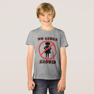 Inga flickor tillåtna tee shirt
