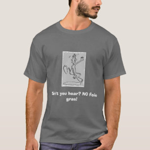 INGA foiegras! Tee Shirt