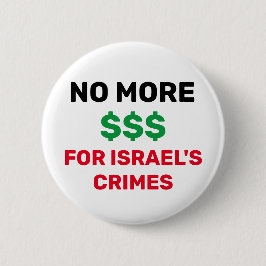 INGA $$$$ FÖR ISRAELS BROTT PALESTINA-FLAGGA KNAPP