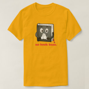 Inga förbud mot Bok T Shirt