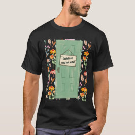Inga gaständare tillåtna t shirt