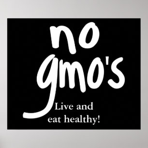 Inga GMO levande och eat Healthy Black Poster