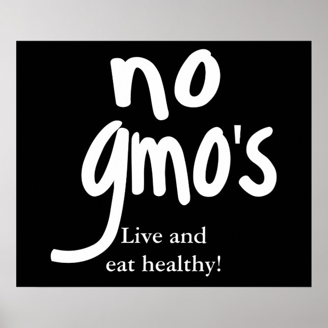 Inga GMO levande och eat Healthy Black Poster (Framsidan)