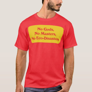 Inga Gods No Masters T Shirt