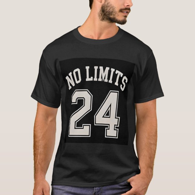 Inga Gränser 24 Fet Motivationsstil T Shirt (Framsida)