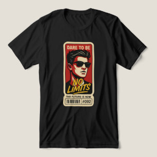 Inga gränser - våga vara djärv t shirt