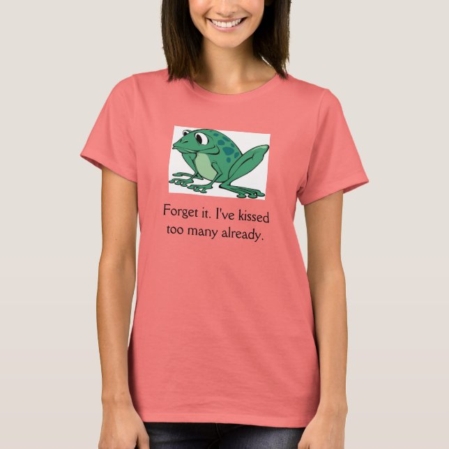 Inga grodprinsar åt mig! t-shirt (Framsida)