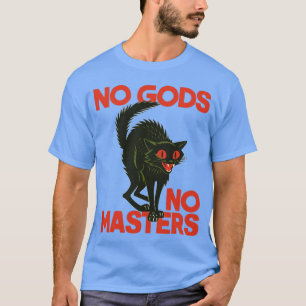 Inga gudar inga mästare t shirt