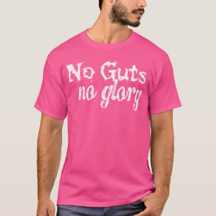 Inga Guts No Glory D822 Gym Fitness Workout Bodybu T Shirt