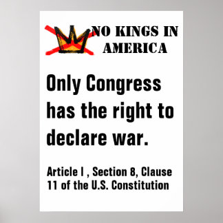 Inga Kings-protestaffisch - Rätt att förklara krig Poster
