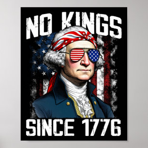 Inga Kung i Amerika sedan 1776 i USA flagga Poster